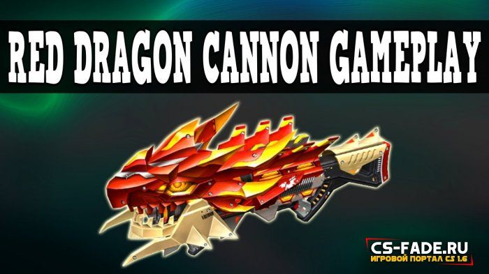 Extra Item - Red Golden Dragon Cannon  CS 1.6