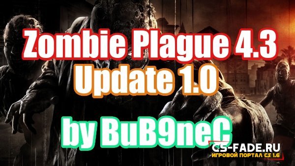  [ZPL] Zombie Plague Liberty [1.0]  CS 1.6